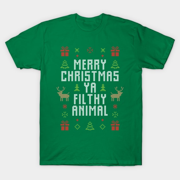 Merry Christmas ya filthy animal! T-Shirt by KevShults